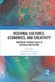 Book cover of: Regional Cultures, Economies, and Creativity. By: Ariella Van Luyn