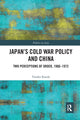 Book cover of: Japan’s Cold War Policy and China. By: Yutaka Kanda