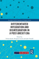 Book cover of: Differentiated Integration and Disintegration in a Post-Brexit Era. By: Stefan Gänzle