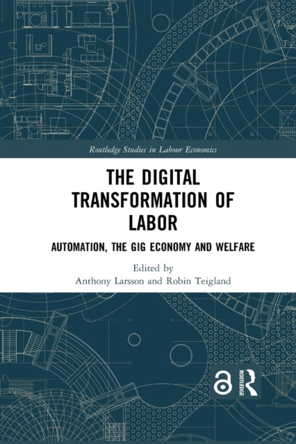Book cover of: Digital Transformation of Labor. By: Anthony Larsson