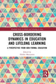 Book cover of: Cross-Bordering Dynamics in Education and Lifelong Learning. By: Hideki Maruyama