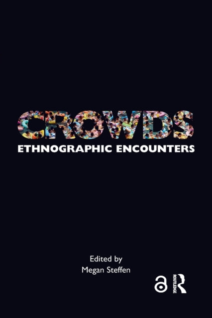 Book cover of: Crowds. By: Megan Steffen