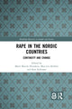 Book cover of: Rape in the Nordic Countries. By: Marie Bruvik Heinskou