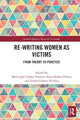 Book cover of: Re-writing Women as Victims. By: Ma José Gámez Fuentes