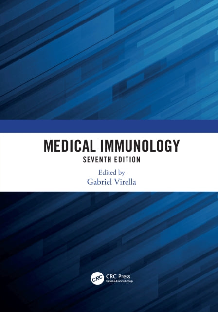 Book cover of: Medical Immunology, 7th Edition. By: Gabriel Virella