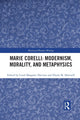 Book cover of: Marie Corelli: Modernism, Morality, and Metaphysics. By: Carol Margaret Davison