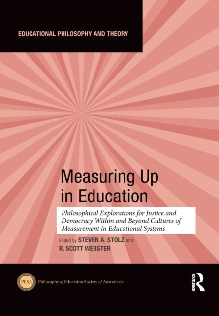 Book cover of: Measuring Up in Education. By: Steven A. Stolz