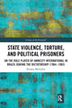 Book cover of: State Violence, Torture, and Political Prisoners. By: Renata Meirelles