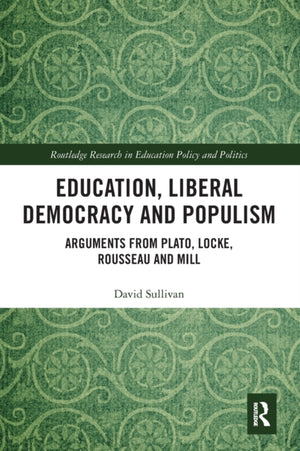 Education, Liberal Democracy and Populism