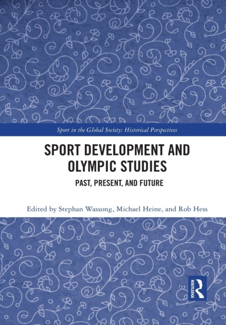 Book cover of: Sport Development and Olympic Studies. By: Stephan Wassong