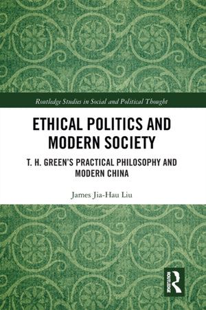 Ethical Politics and Modern Society