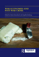 Book cover of: War Economies and Post-war Crime. By: Sabine Kurtenbach