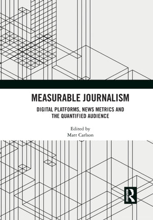Measurable Journalism