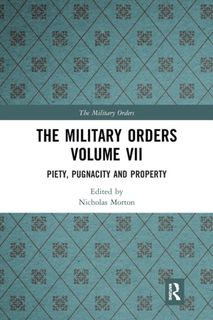 Military Orders Volume VII