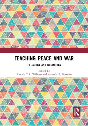 Teaching Peace and War