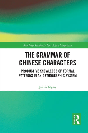 Grammar of Chinese Characters