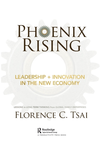 Phoenix Rising – Leadership + Innovation in the New Economy