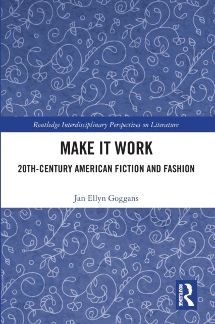 Book cover of: Make it Work. By: Jan Goggans