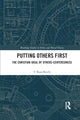 Book cover of: Putting Others First. By: T. Ryan Byerly