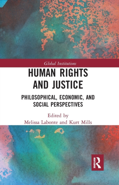 Book cover of: Human Rights and Justice. By: Melissa Labonte