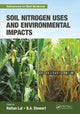 Book cover of: Soil Nitrogen Uses and Environmental Impacts. By: Rattan Lal