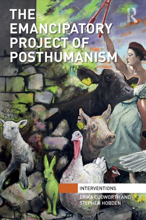 Emancipatory Project of Posthumanism