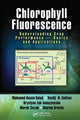 Book cover of: Chlorophyll Fluorescence. By: Mohamed H. Kalaji