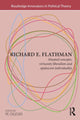 Book cover of: Richard E. Flathman. By: P. E. Digeser