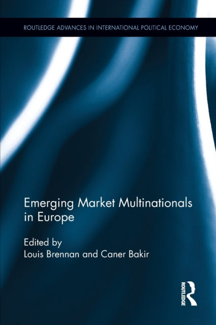 Book cover of: Emerging Market Multinationals in Europe. By: Louis Brennan