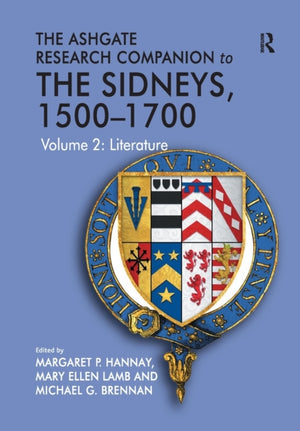 The Ashgate Research Companion to The Sidneys, 1500–1700