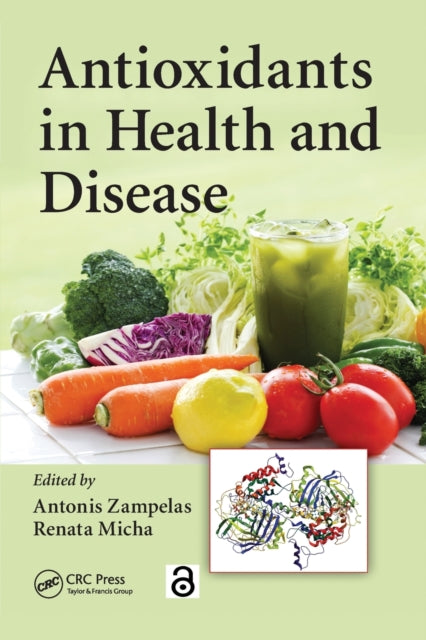 Book cover of: Antioxidants in Health and Disease. By: Antonis Zampelas