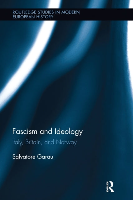 Book cover of: Fascism and Ideology. By: Salvatore Garau