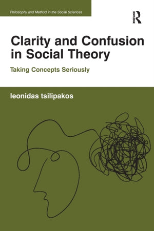 Clarity and Confusion in Social Theory