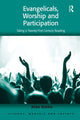 Book cover of: Evangelicals, Worship and Participation. By: Alan Rathe