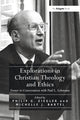Book cover of: Explorations in Christian Theology and Ethics. By: Philip Gordon Ziegler