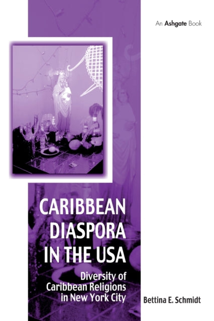Book cover of: Caribbean Diaspora in the USA. By: Bettina Schmidt