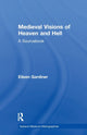 Book cover of: Medieval Visions of Heaven and Hell. By: Eileen Gardiner