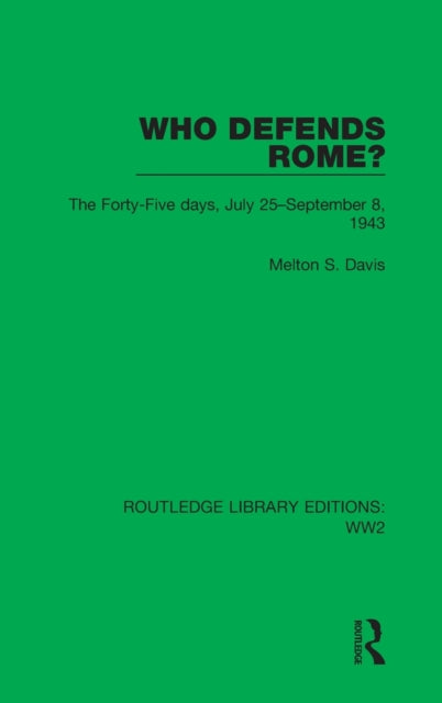 Book cover of: Who Defends Rome?. By: Melton S. Davis