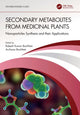 Book cover of: Secondary Metabolites from Medicinal Plants. By: Rakesh Kumar Bachheti