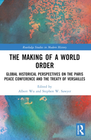 The Making of a World Order
