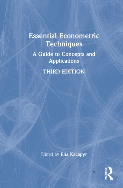Book cover of: Essential Econometric Techniques