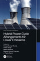 Book cover of: Hybrid Power Cycle Arrangements for Lower Emissions. By: Anoop Kumar Shukla