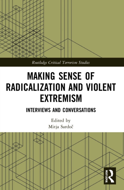 Book cover of: Making Sense of Radicalization and Violent Extremism. By: Mitja Sardoč