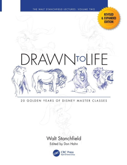 Book cover of: Drawn to Life: 20 Golden Years of Disney Master Classes. By: Don Hahn