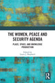Book cover of: Women, Peace and Security Agenda. By: Laura J. Shepherd