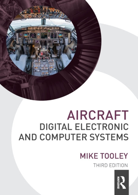 Book cover of: Aircraft Digital Electronic and Computer Systems. By: Tooley, Michael H.