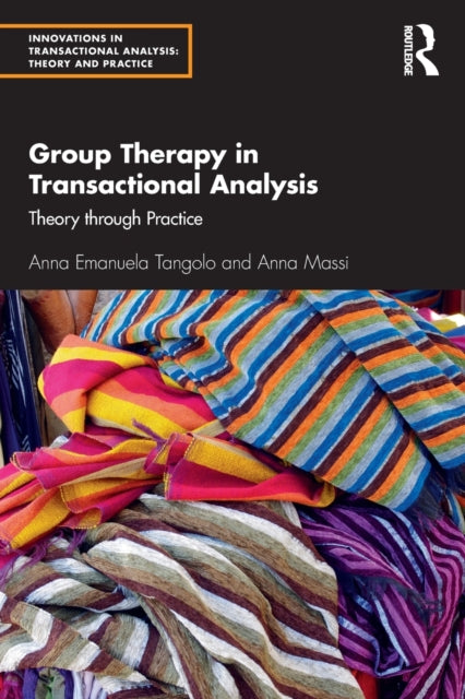 Book cover of: Group Therapy in Transactional Analysis. By: Anna Emanuela Tangolo
