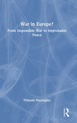 War in Europe?