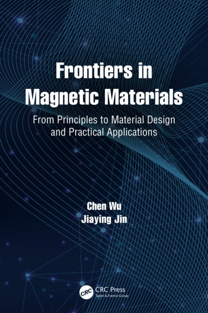 Book cover of: Frontiers in Magnetic Materials. By: Chen Wu
