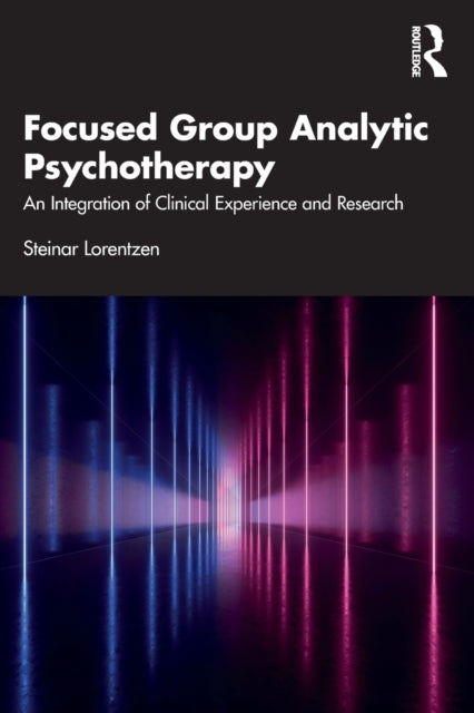 Book cover of: Focused Group Analytic Psychotherapy